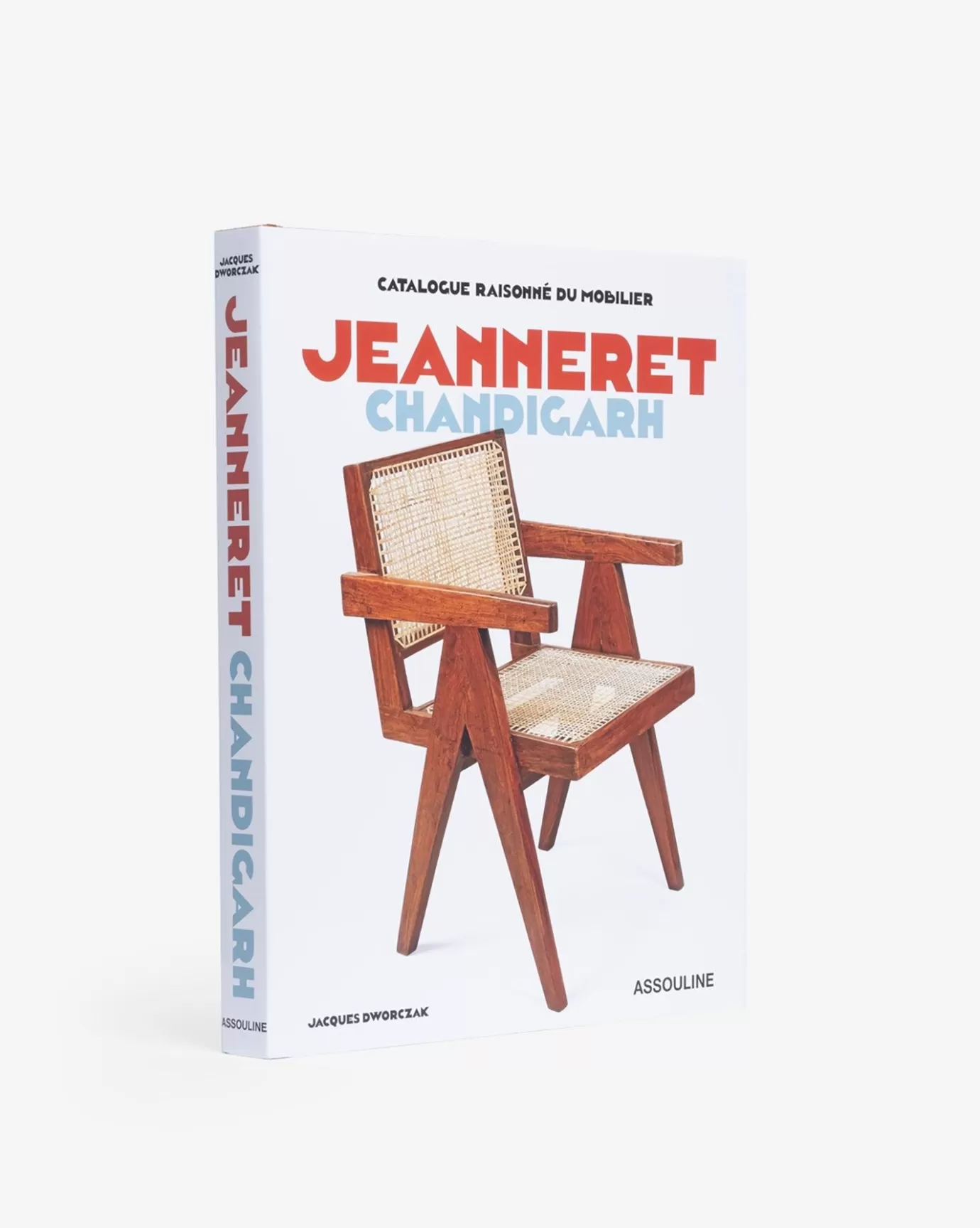 ASSOULINE Architecture & Design | Catalogue Raisonné du Mobilier: Jeanneret Chandigarh